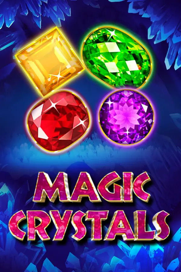 Magic Crystals